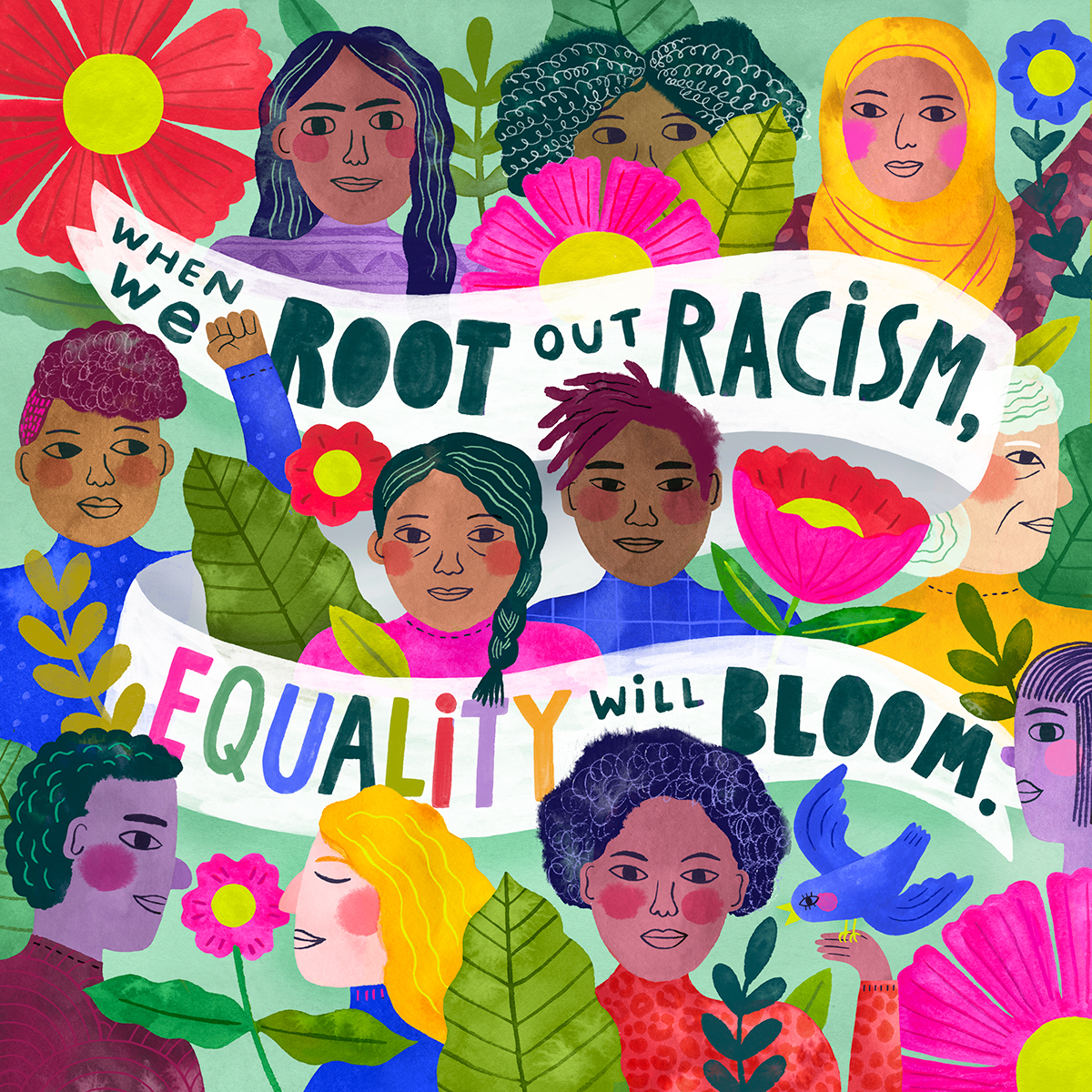 Collage by Jade Orlando with a ribbon that reads "When we root out racism, equality will bloom"