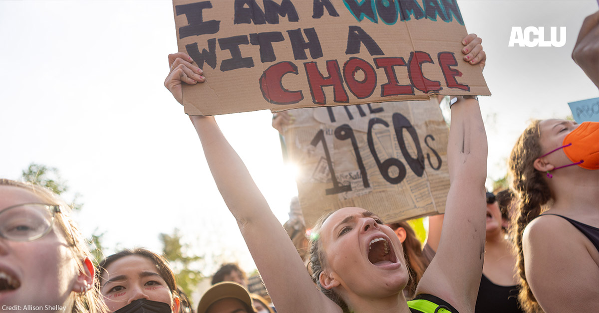 Six Ways You Can Join the Fight for Abortion Rights | American Civil ...