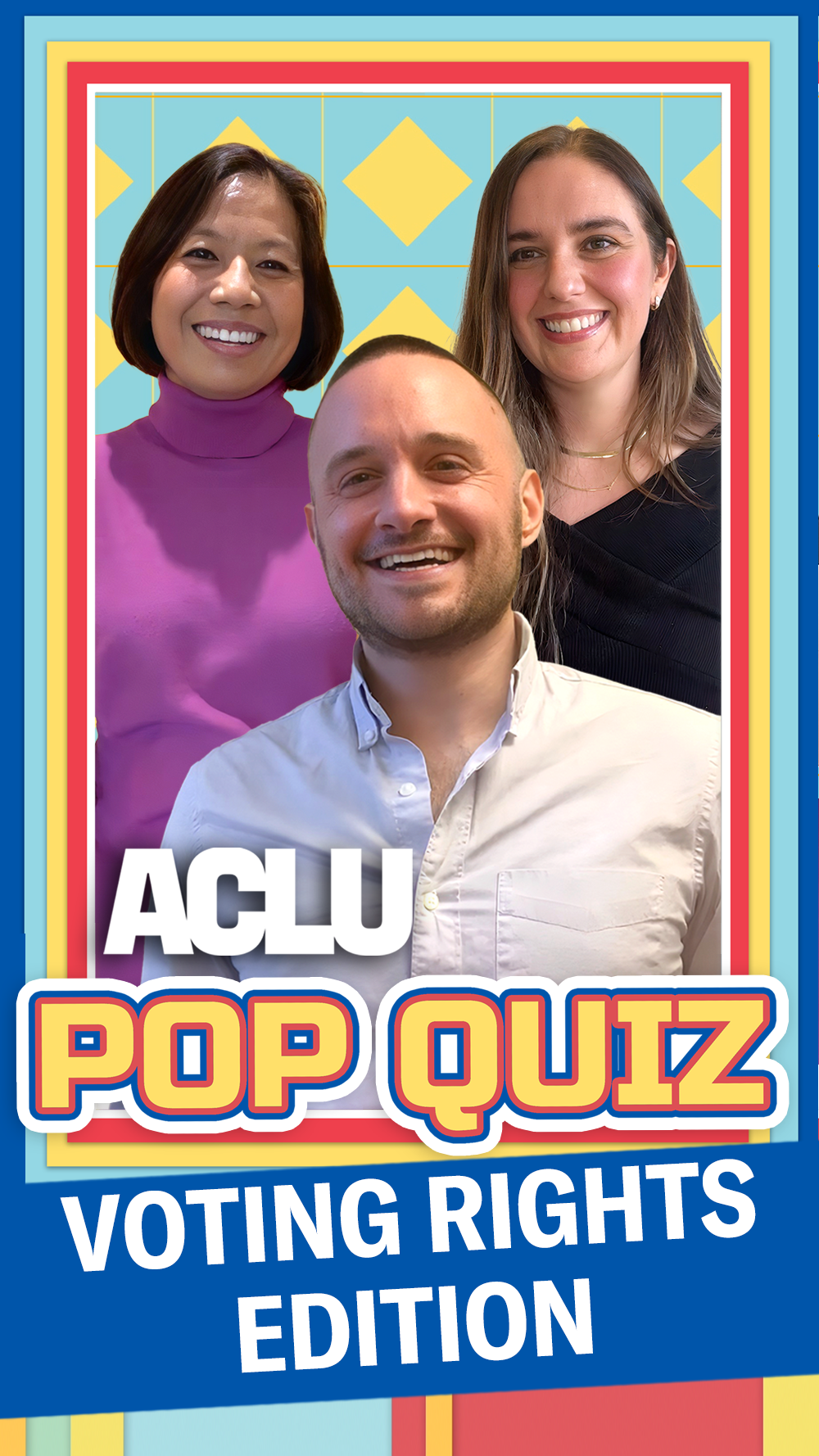 An ϰſ graphic featuring Sophia Lin Lakin, Jonathan Topaz, and Molly McGrath with the phrase ϰſ Pop Quiz Voting Rights Addition.