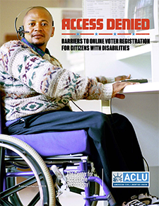 Access Denied: Barriers to Online Voter Registration for Citizens with Disabilities