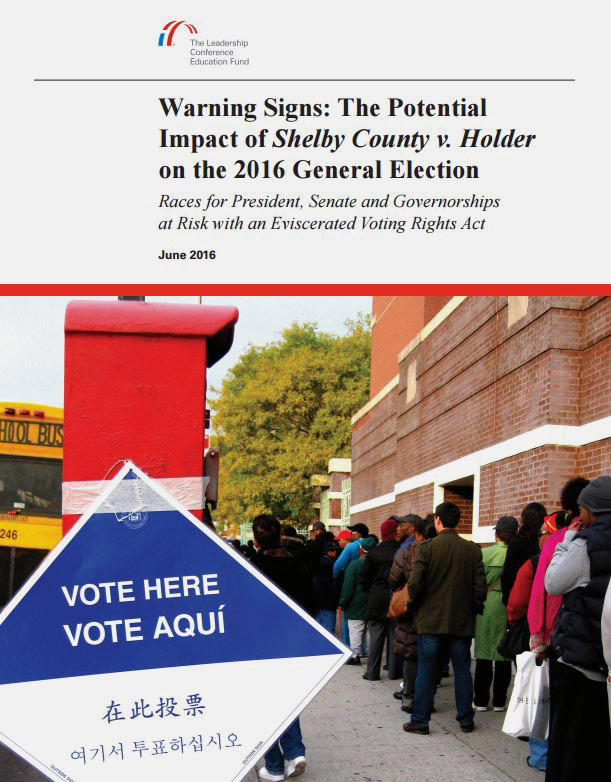 LCCHR Report: Warning Signs: The Potential Impact of Shelby County v. Holder on the 2016 General Election
