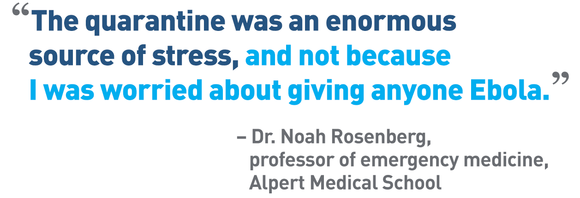 Quote from Dr. Noah Rosenberg about the Ebola quarantine