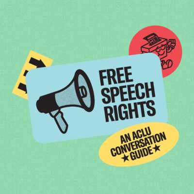An illustrated collage of stickers, including a sticker with a megaphone that says “Free Speech Rights” and a sticker that says “An ACLU Conversation Guide”