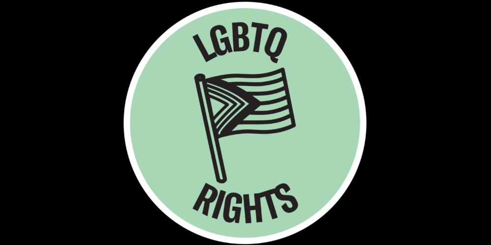 A graphic that says "LGBTQ+ Rights."