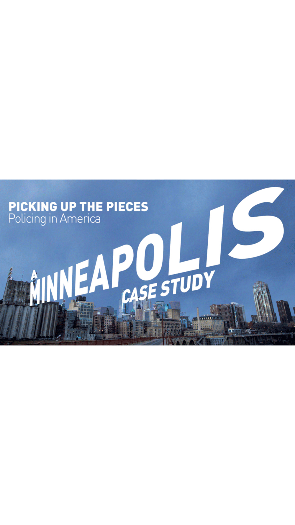 Picking Up The Pieces A Minneapolis Case Study