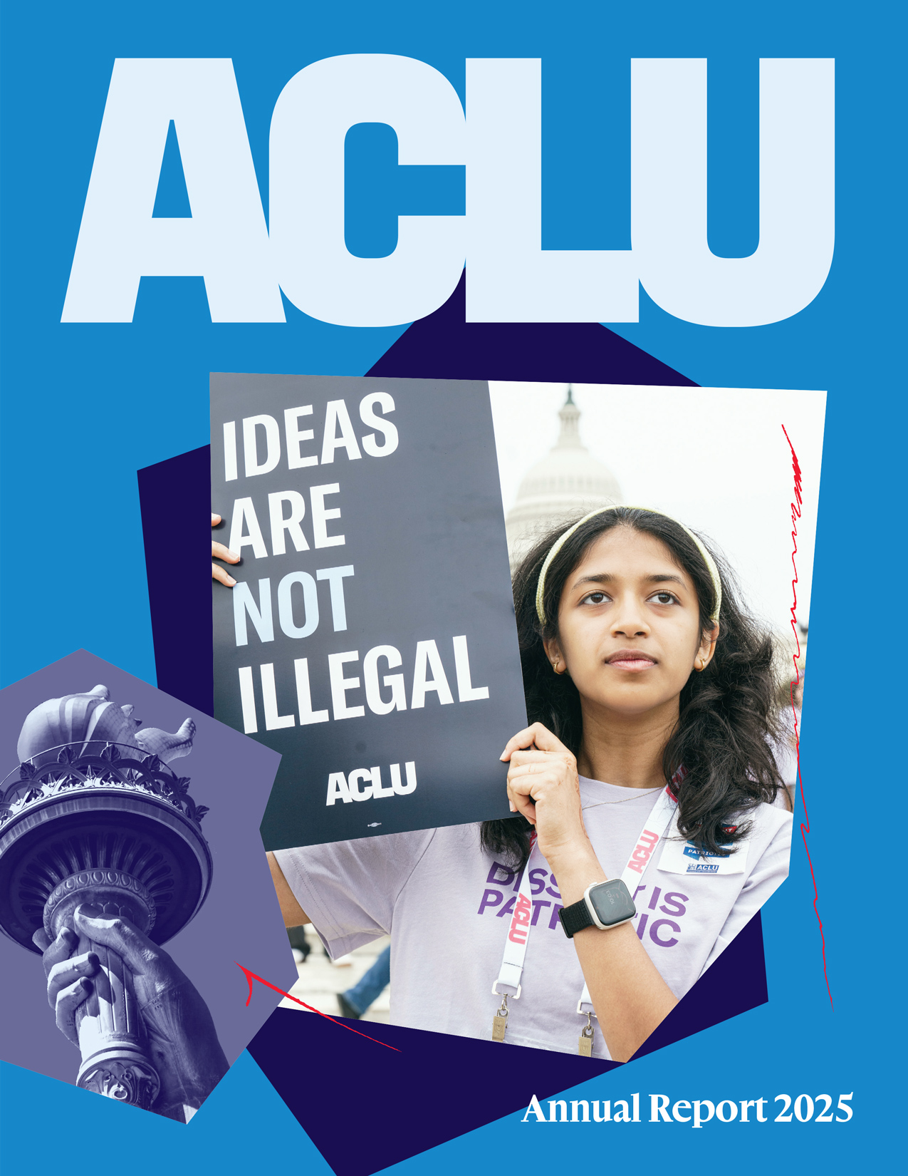 2025 Annual Report Cover - IDEAS ARE NOT ILLEGAL