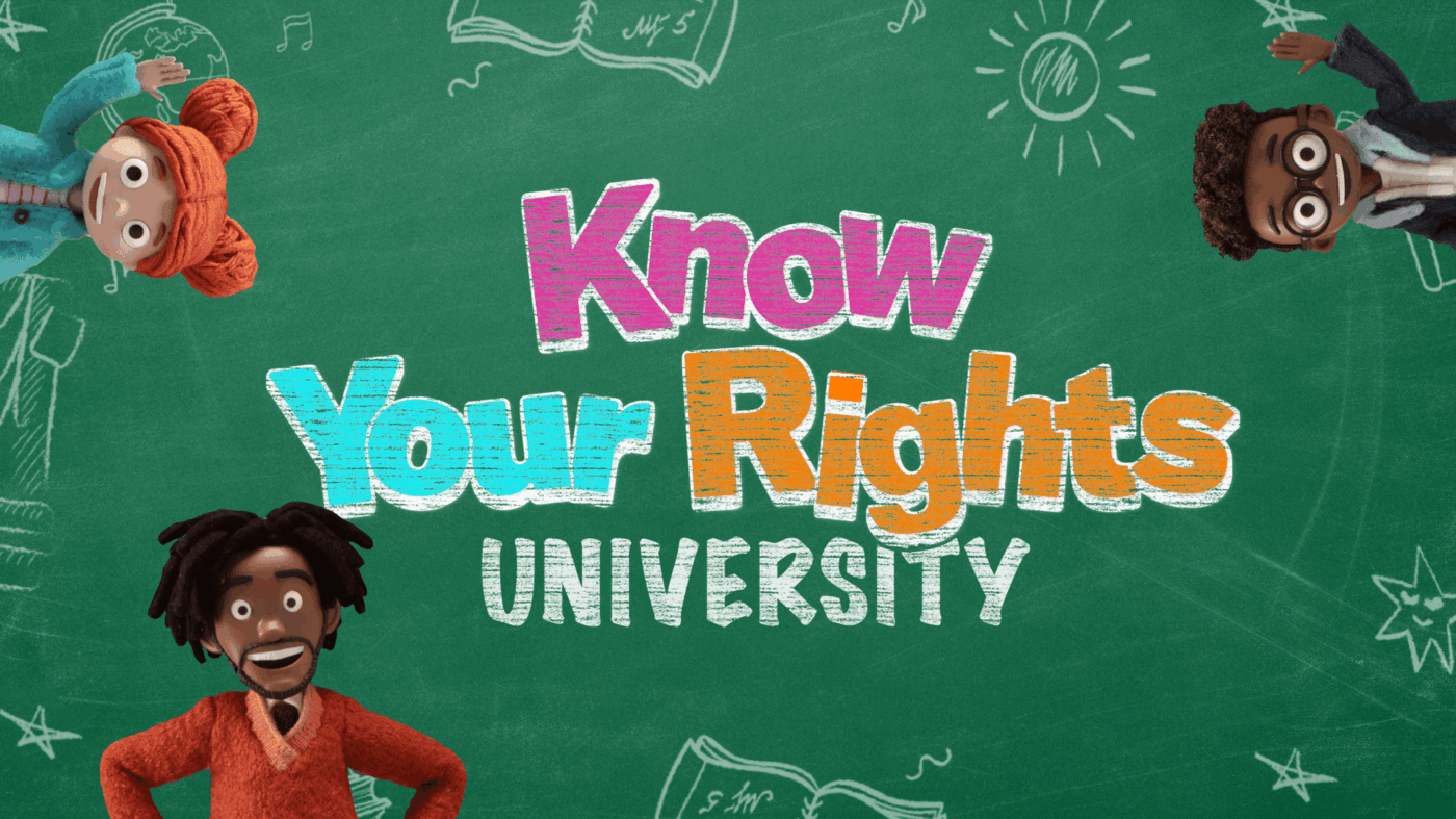 The Know Your Rights University logo appears on an illustrated chalkboard, with the series' characters appearing in-frame.