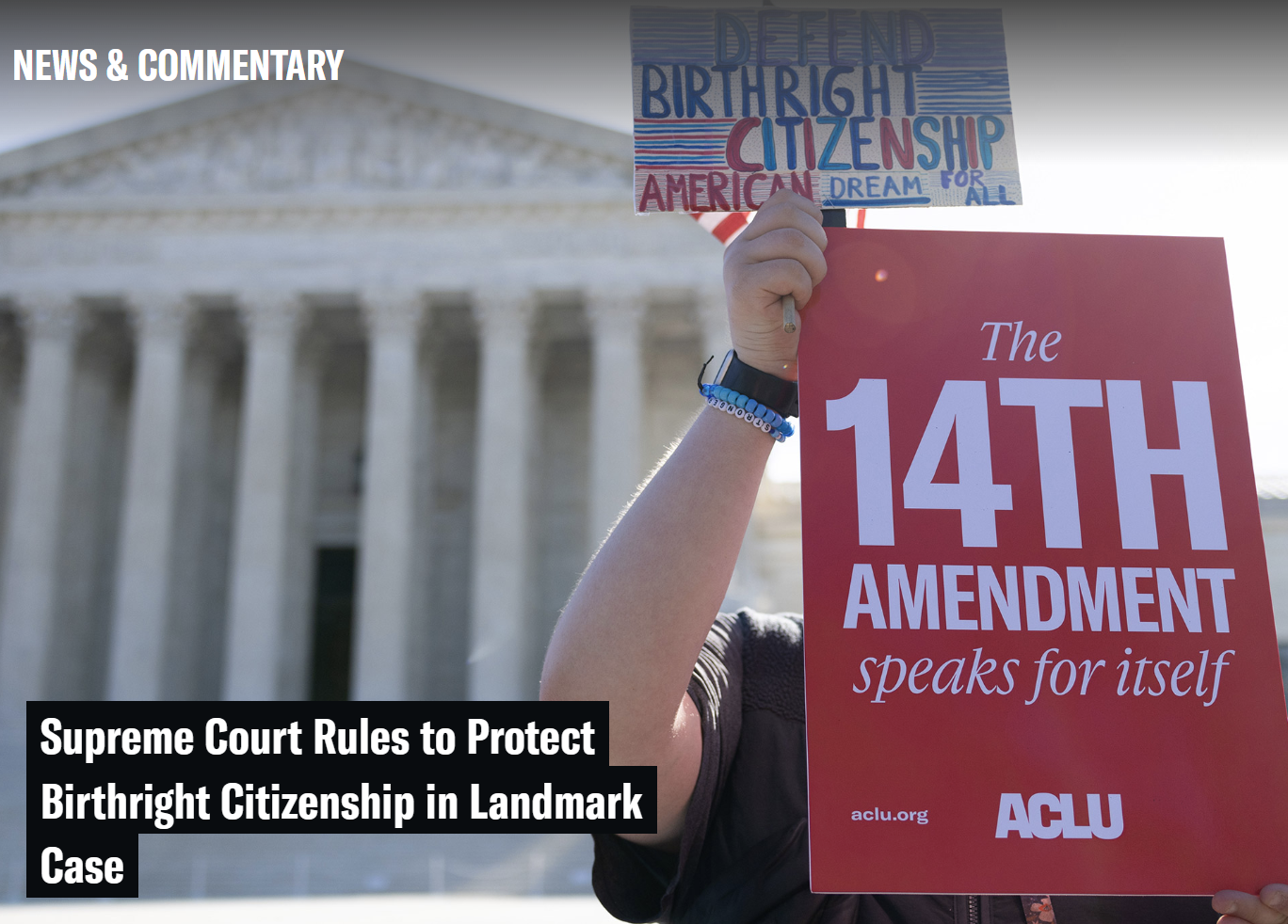 Supreme Court Rules to Protect Birthright Citizenship in Landmark Case
