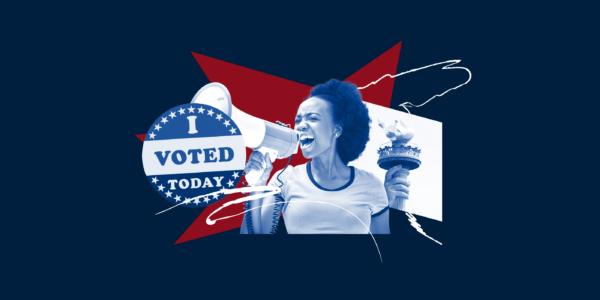 A decorative collage of photos: The torch of the statue of liberty, an "I VOTED TODAY" pin, and a woman speaking through a megaphone.