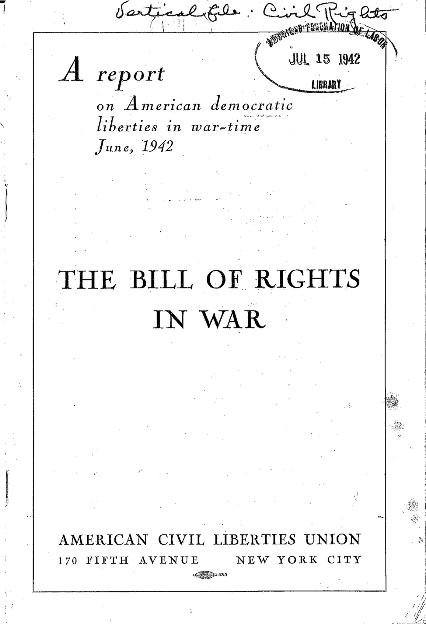 Scan of the original printed report: "The Bill of Rights in War"