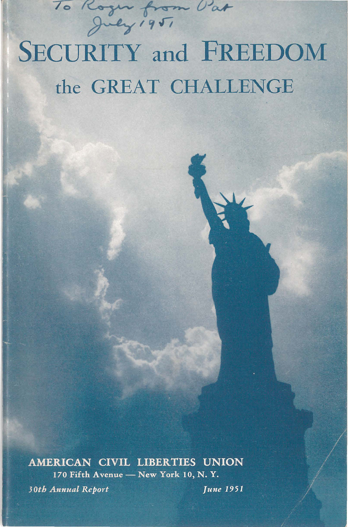 Scan of the original printed report, "Security and Freedom, the Great Challenge," featuring a photo of the Statue of Liberty