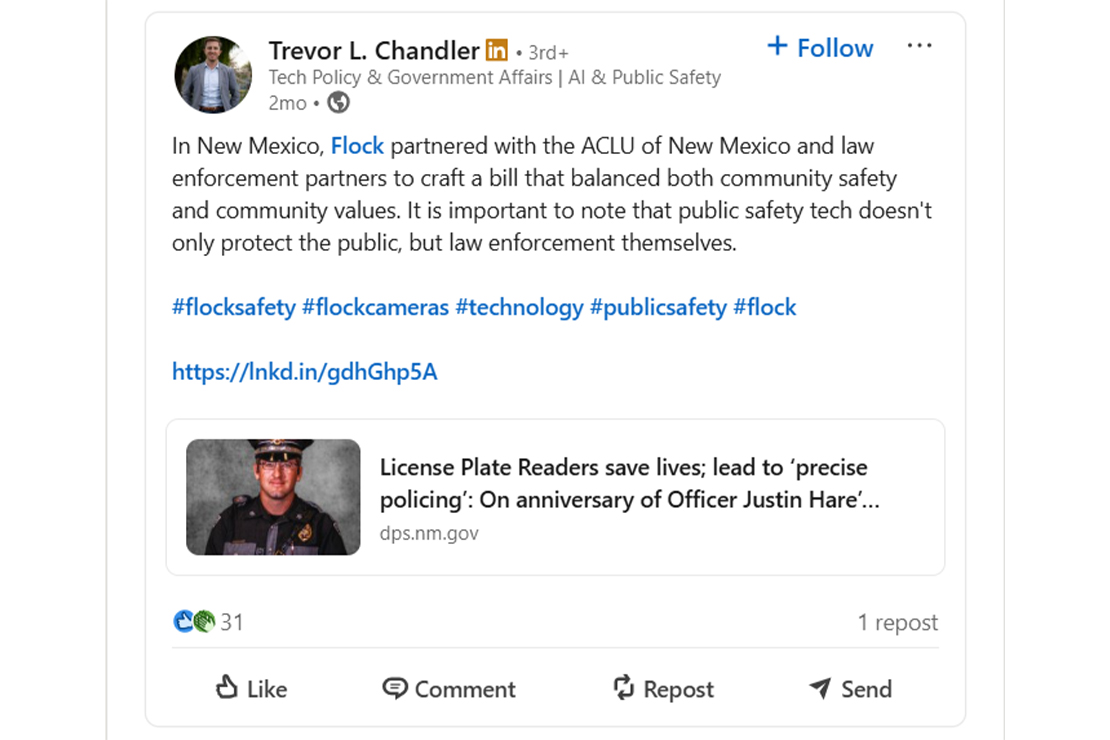 Screenshot of a LinkedIn post by Trevor L. Chandler stating that Flock partnered with the ACLU of New Mexico and law enforcement in New Mexico to craft a bill balancing community safety and community values. The post includes hashtags about Flock cameras and public safety and links to a New Mexico Department of Public Safety article titled “License Plate Readers save lives; lead to ‘precise policing'..."