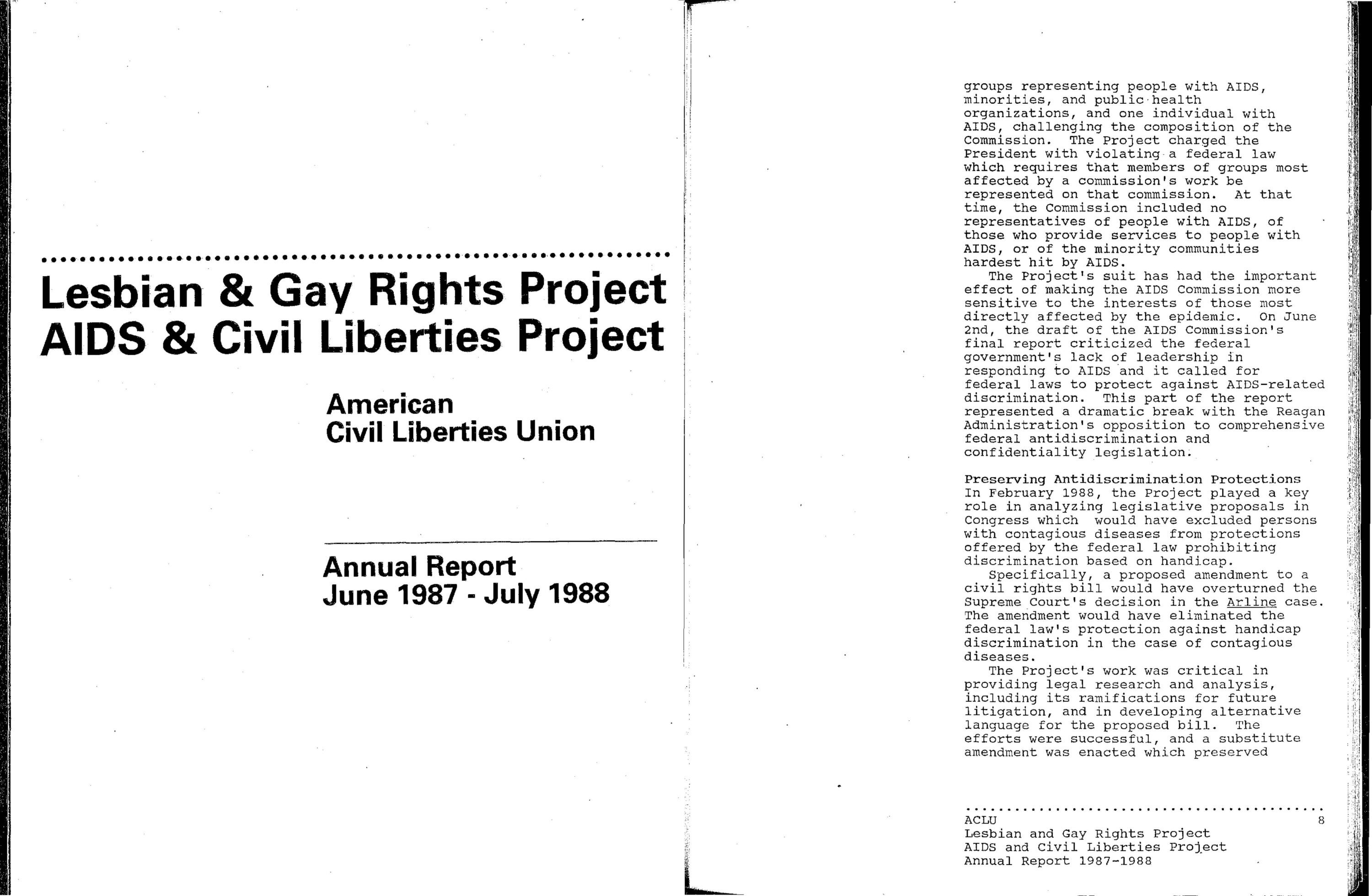 The ACLU's Lesbian & Gay Rights Project and the AIDS & Civil Liberties Project's Annual Report from June 1987 - July 1988
